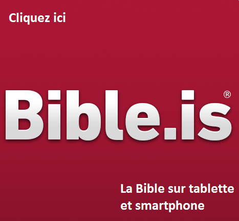 La Bible pour tablette et smartphone